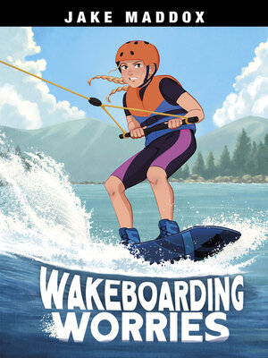 cover image of Wakeboarding Worries